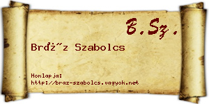 Bráz Szabolcs névjegykártya